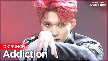 [Simply K-Pop CON-TOUR] D-CRUNCH (디크런치) - Addiction (중독) _ Ep512