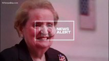 Madeleine Albright dead at 84 from cancer