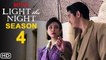 Light the Night Season 4 Trailer (2022) - Netflix, Release Date, Cast, Review, Ending, Spoiler, Plot