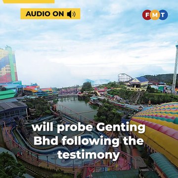 Will SC probe Genting following ex-Goldman Sachs executive’s testimony, asks Wong Chen