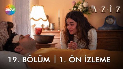 Aziz  19. Bölüm 1. Ön İzleme | "Ne kadar çok sevenin varmış Aziz..." #AzEf