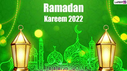 Happy Ramadan 2022 Wishes: Send Ramzan Mubarak Images, Wallpapers and Quotes to Family and Friends
