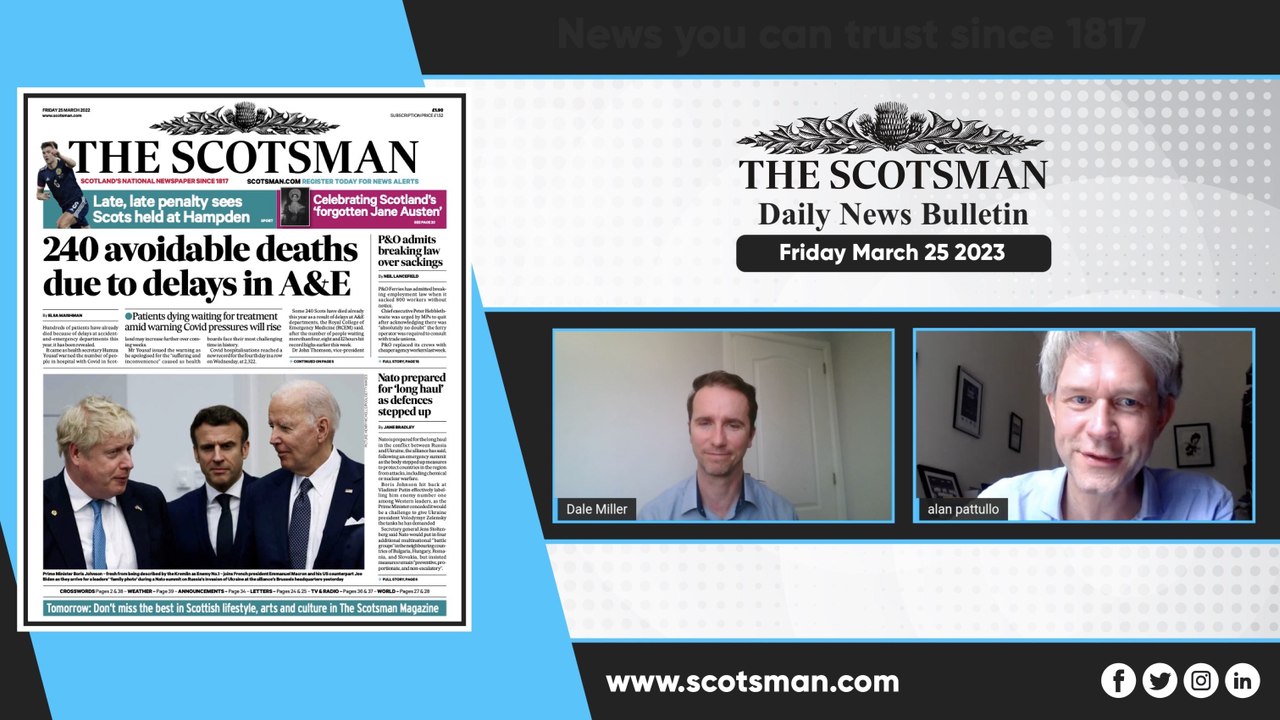 Scotsman Daily News Bulletin - March 25 2023