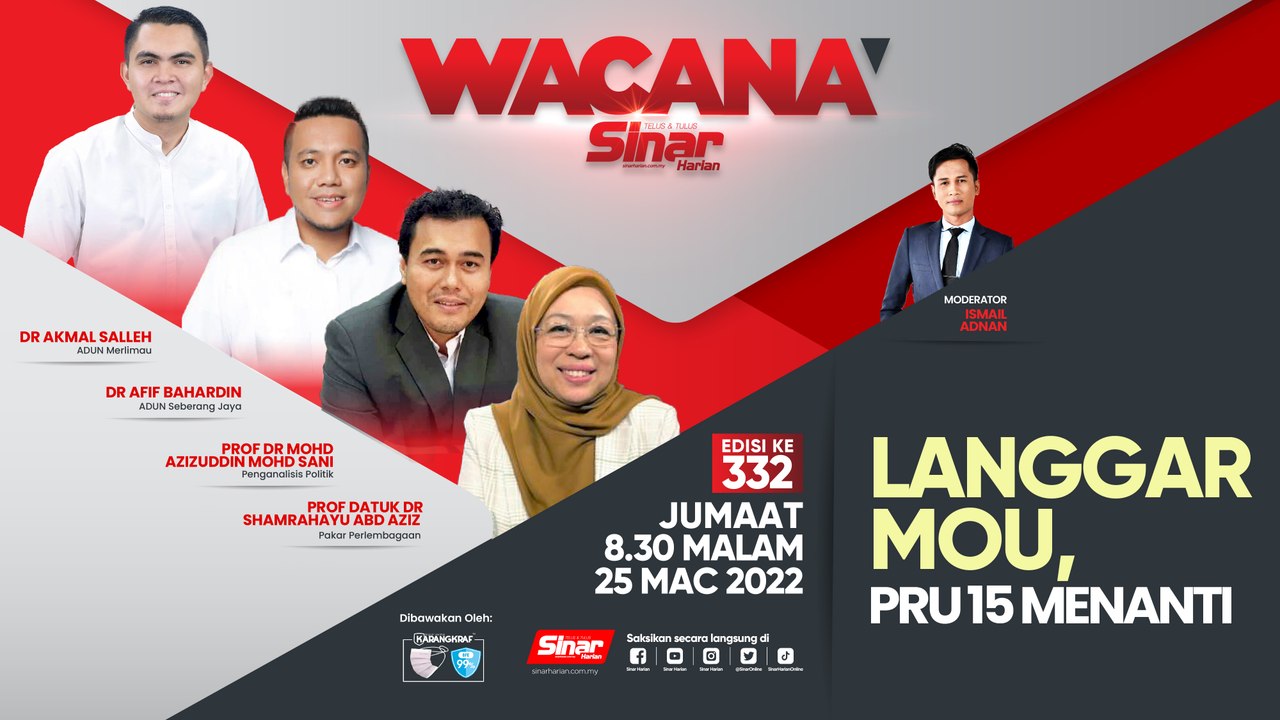 [LIVE] Langgar MoU, PRU15 menanti