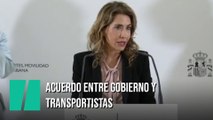 Acuerdo entre Gobierno y principales asociaciones de transportistas
