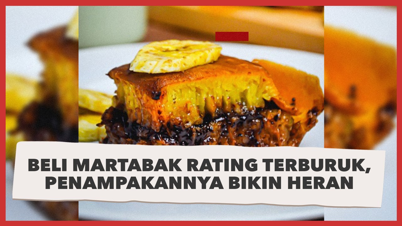 Beli Martabak Manis Rating Terburuk Harga Rp38 Ribuan, Penampakannya Bikin Heran