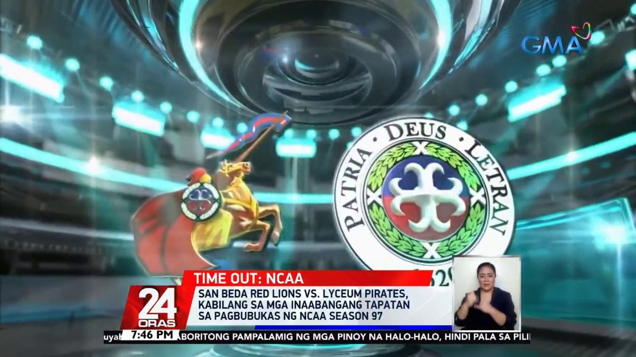 San Beda Red Lions vs. Lyceum Pirates, kabilang sa mga inaabangang tapatan sa pagbubukas ng NCAA Season 97 | 24 Oras