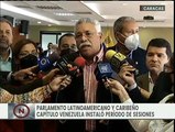 Parlatino Venezuela instala primer periodo de sesiones 2022