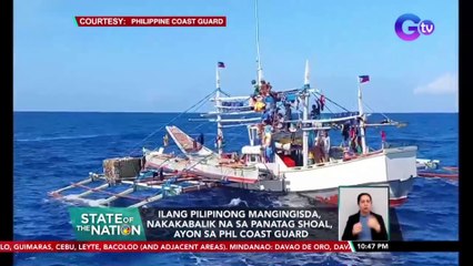 Ilang Pilipinong mangingisda, nakakabalik na sa Panatag Shoal, ayon sa PHL Coast Guard | SONA