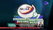 NCAA Season 97 opening ceremonies, mapapanood bukas 2:30 PM simulcast sa GMA AT GTV | SONA