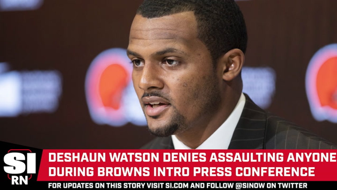 Deshaun Watson Denies Assaulting Anyone During Browns Intro Press Conference