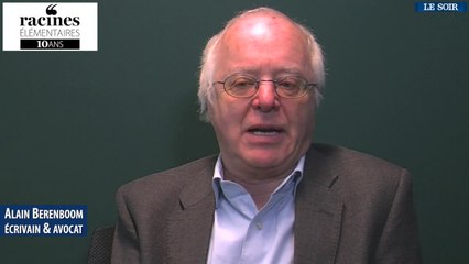 Les racines élémentaires 10 ans : Alain Berenboom