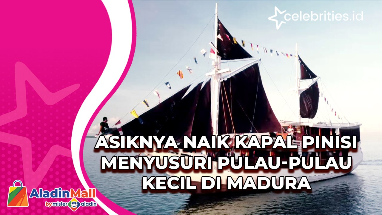 Asiknya Naik Kapal Pinisi Menyusuri Pulau-Pulau...