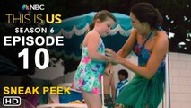 This Is Us Season 6 Episode 10 Sneak Peek (2022) - NBC, This Is Us 6x09 Trailer, Episode 9, Promo,