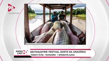 RádioCast98 | 25/03/22 - Festival Gosto da Amazônia - Coluna de Gastronomia