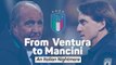 From Ventura to Mancini - An Italian Nightmare