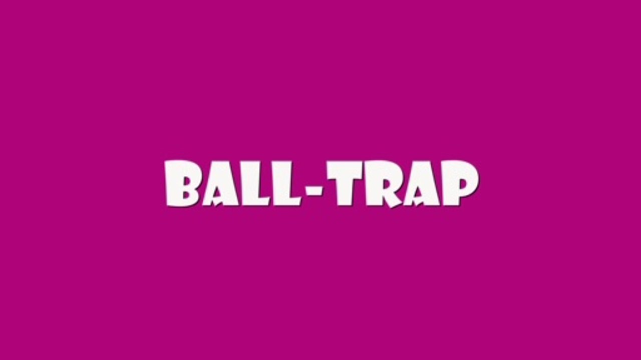 Ball-Trap
