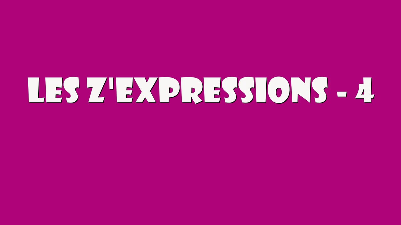 Les Z'Expressions - 4
