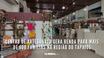 Centro de artesanato gera renda para mais de 600 famílias na região do Tapajós