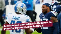 LB Jarrad Davis Returns to Play for Detroit Lions