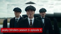 Peaky Blinders Season 6 Episode 6 Promo (2022) _ Netflix, Release Date, Ending, Review, Trailer