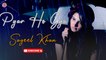 Pyar Ho Gya | Sageel Khan | Romantic Sad Song | Gaane Shaane