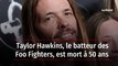 Taylor Hawkins, le batteur des Foo Fighters, est mort à 50 ans