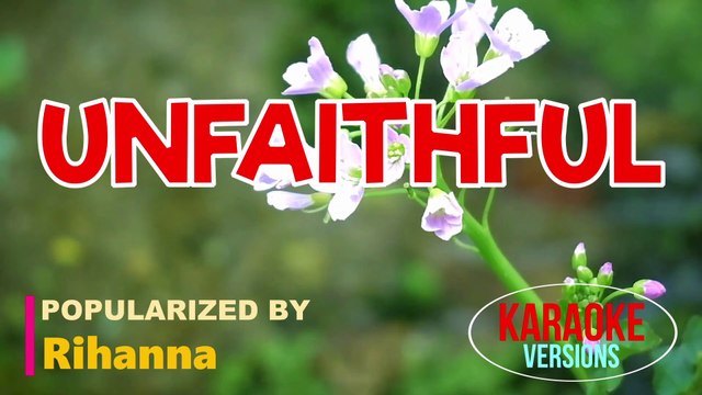 UNFAITHFUL - Rihanna | Karaoke Version |HD