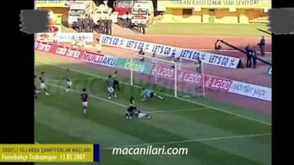 Fenerbahçe 2-2 Trabzonspor [HD] 13.05.2007 - 2006-2007 Turkish Super League Matchday 32
