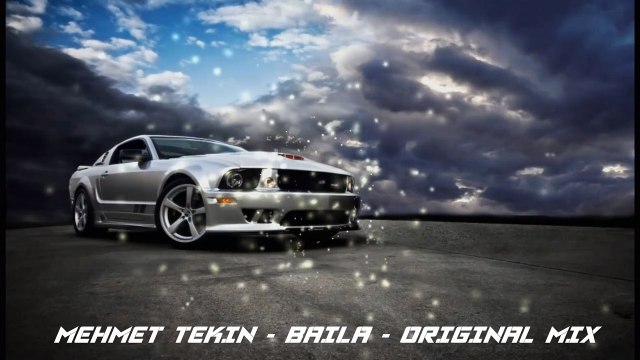 Dj Mehmet Tekin - Baila - Original Mix - 2018