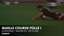 L'essai de 100 mètres sur une course supersonique ! - La Rochelle / Racing 92 - Top 14