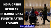 India opens regular International flights from today, 63 countries to be connected | Oneindia News