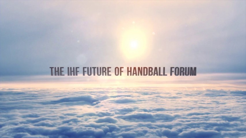 The IHF Future of Handball Forum