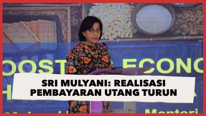 Sri Mulyani: Realisasi Pembayaran Utang Turun 66,1 Persen