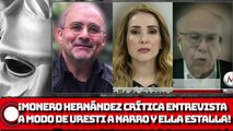 ¡AZUCENA URESTI ESTALLA VS. MONERO HERNÁNDEZ  POR CRÍTICAR ENTREVISTA A MODO DE NARRO!