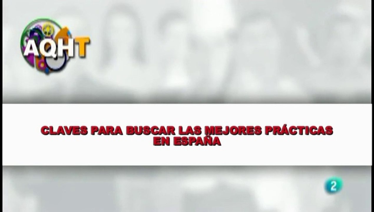 CLAVES PARA BUSCAR LAS MEJORES PRÁCTICAS EN ESPAÑA