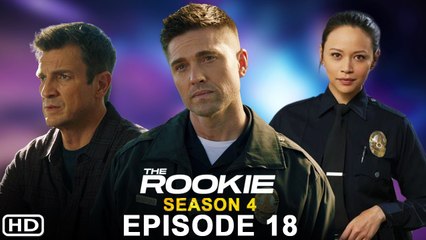 The Rookie Season 4 Episode 18 Promo (2022) Preview, Release Date, 4x18, Trailer, Ending, Recap