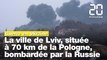 Guerre en Ukraine: la ville de Lviv, située à 70 km de la Pologne, bombardée par la Russie