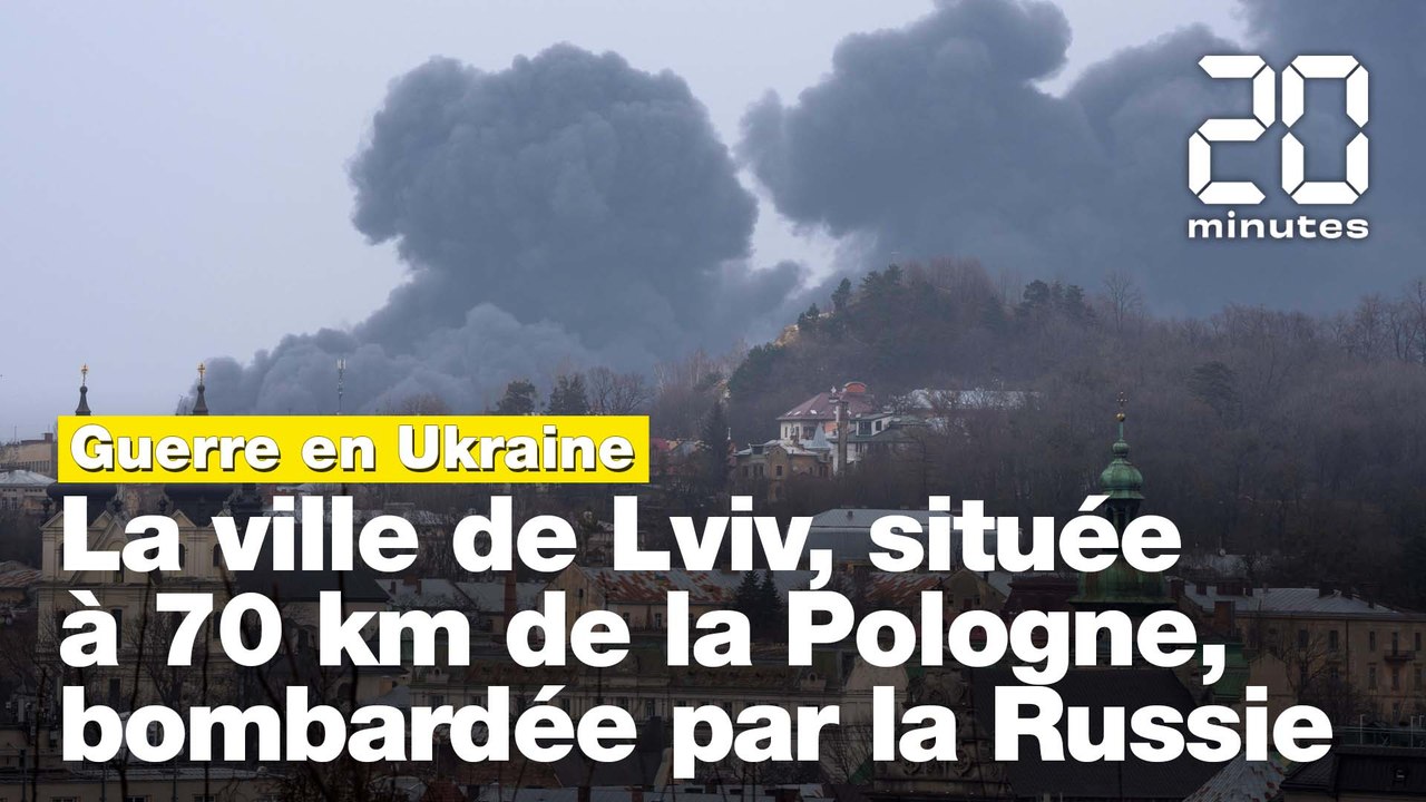 Guerre en Ukraine: la ville de Lviv, située à 70 km de la Pologne, bombardée par la Russie