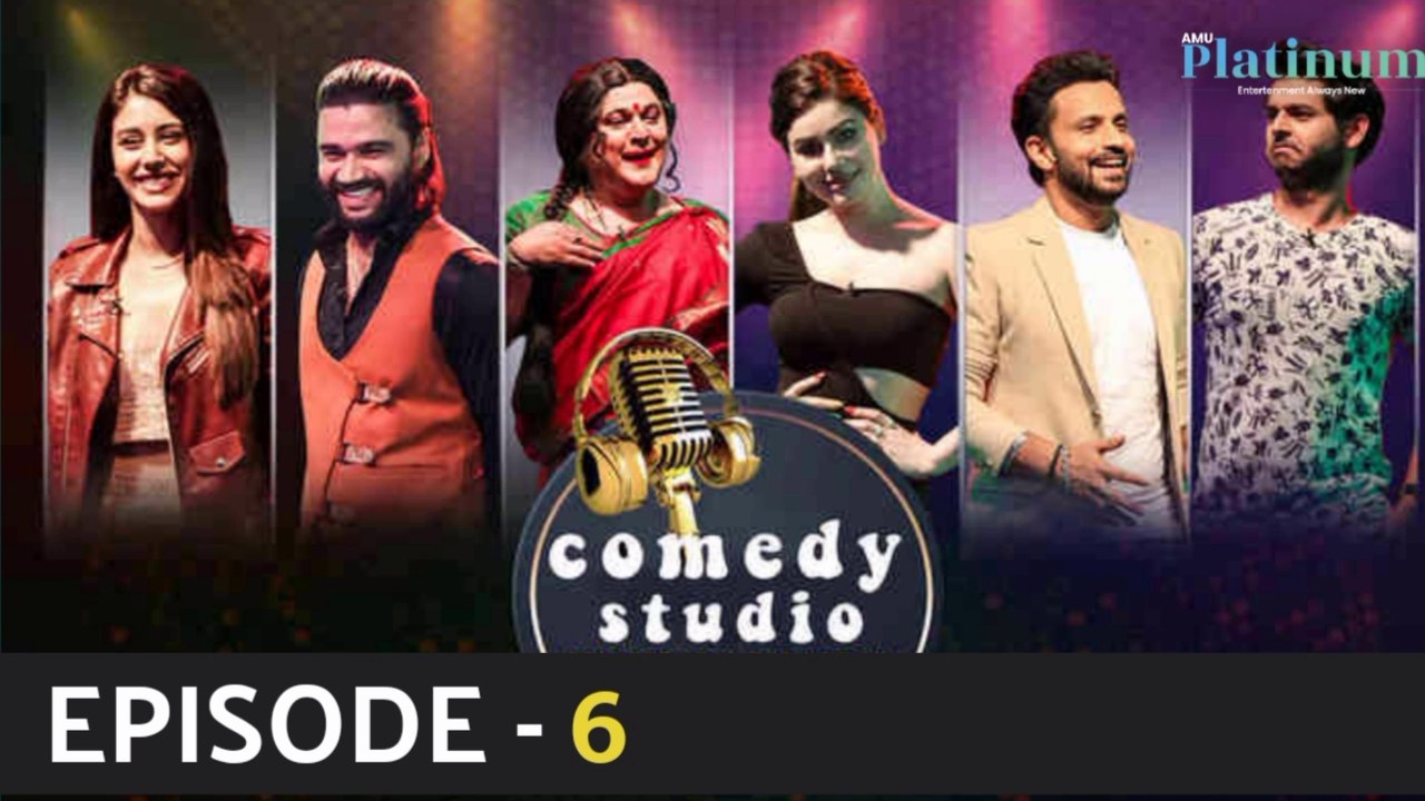 Comedy Studio I S1 EPISODE 6 I कॉमेडी स्टूडियो I CS I on AMU Platinum