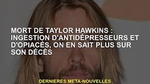 Mort de Tyler Hawkins : Prise d'antidépresseurs et d'opiacés, on en sait plus sur sa mort