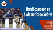 Deportes VTV | Brasil se proclama campeón del Sudamericano de Baloncesto Sub 18