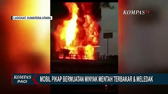 Kebakaran dan Ledakan Mobil Pikap Bermuatan Minyak Mentah Kagetkan Warga di Jalan Lintas Sumatera!