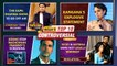 Kangana's Controversial Post, The Kapil Sharma Show Off Air, Lara Dutta Covid | Week's Top 10 News
