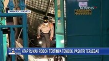 Tertimpa Runtuhan Tembok, Atap Sebuah Rumah di Tambora Roboh dan Jebak Pasutri di Dalamnya!
