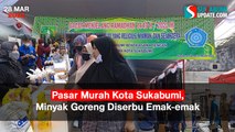 Pasar Murah Kota Sukabumi, Minyak Goreng Diserbu Emak-emak