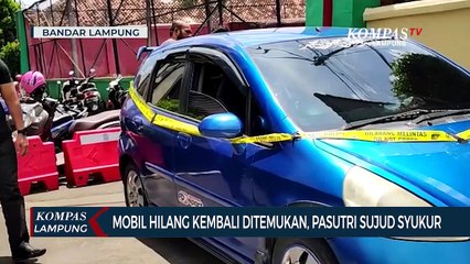 Mobil Hilang Kembali Ditemukan, Pasutri Sujud Syukur