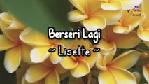Lisette - Berseri Lagi (Official Lyric Video)