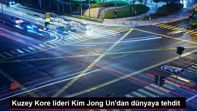 Kuzey Kore lideri Kim Jong Un'dan dünyaya tehdit