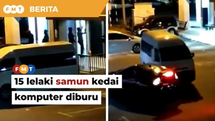 15 lelaki samun kedai komputer diburu
